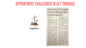 Appointment Challenged in AFT Tribunal