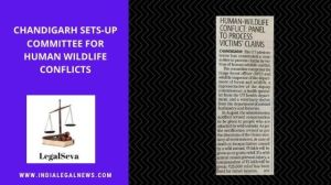 Chandigarh Committee for Human Wildlife Conflicts