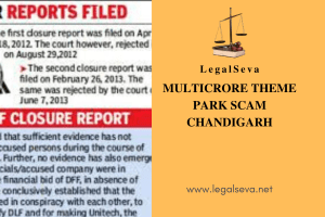MULTICRORE THEME PARK SCAM Chandigarh 