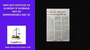 NO ALIMONY WHEN MAN NOT OF MARRIAGEABLE AGE