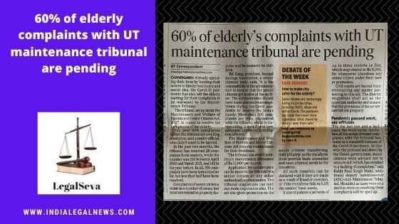 60% of elderly complaints with UT maintenance tribunal are pending