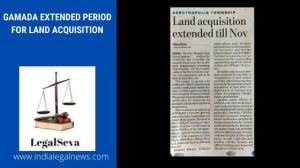 GMADA’S LAND ACQUISITION EXTENDED FOR AEROTROPOLIS TOWNSHIP