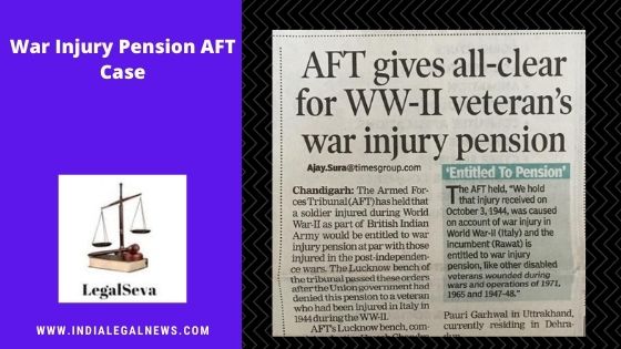 War Injury Pension AFT Case