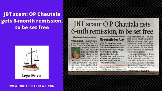 JBT scam: OP Chautala gets 6-month remission, to be set free