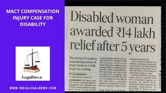 MACT Compensation Injury Case for Disability