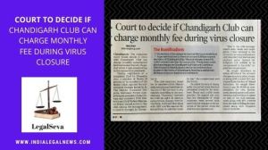 Consumer Complaint against Chandigarh Club on Monthly Fee