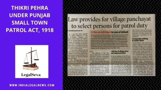 Thikri Pehra under Punjab Small Town Patrol Act, 1918