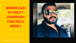 Murder Case Lawyers Chandigarh Panchkula Mohali