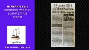 High Court Chandigarh Seeks Status Report from CBI