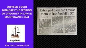 Is Mother in law entitled to Pay Maintenance- Supreme Court