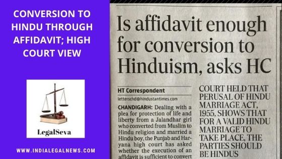 Conversion to Hindu Through Affidavit; High Court View