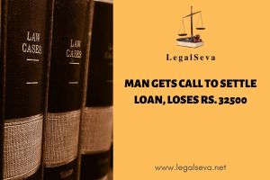Man gets call to settle loan, loses RS. 32500