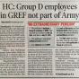 HIGH COURT: GROUP D EMPLOYEES IN GREF NOT PART OF&nbsp;ARMY