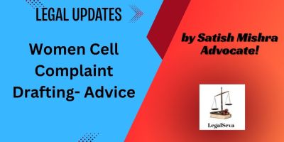 Women Cell Complaint Drafting- Advice